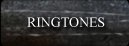 Ringtones